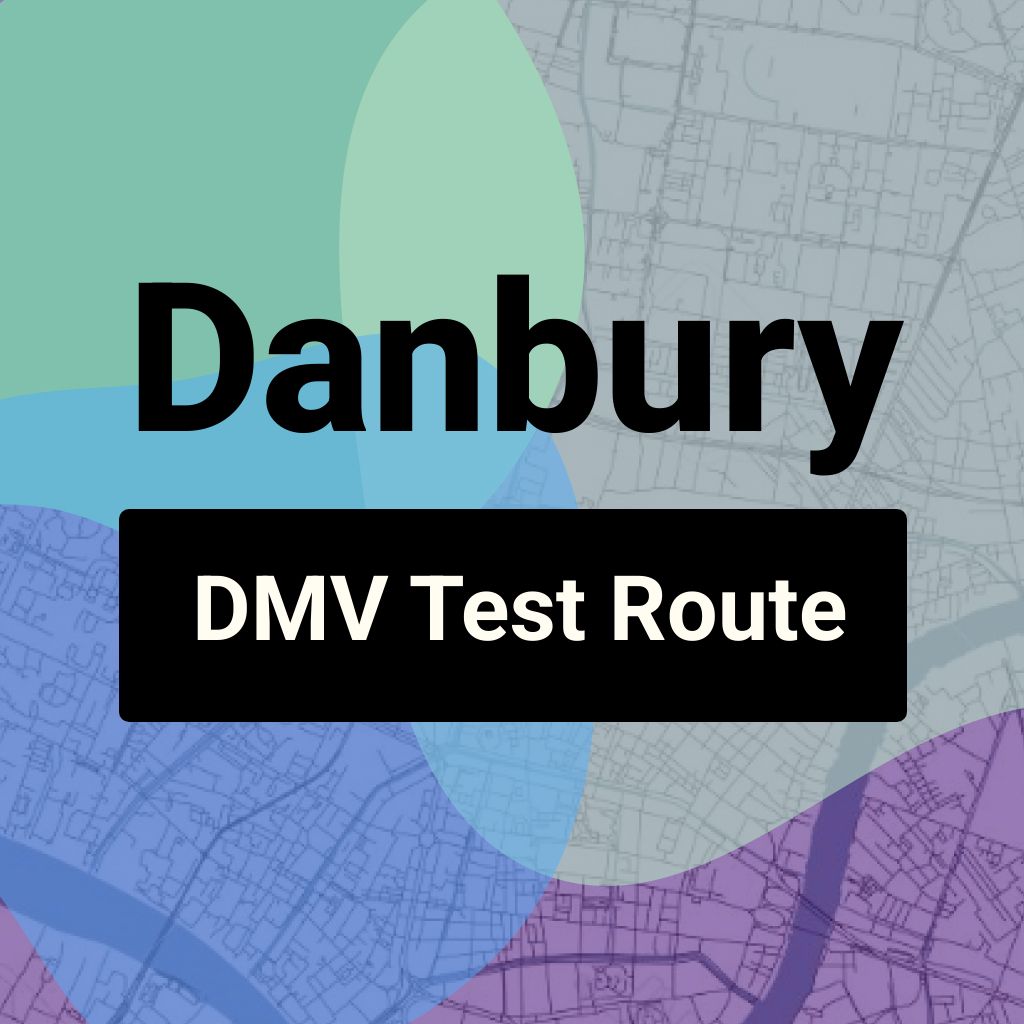 Danbury, Connecticut DMV Driving Test Routes