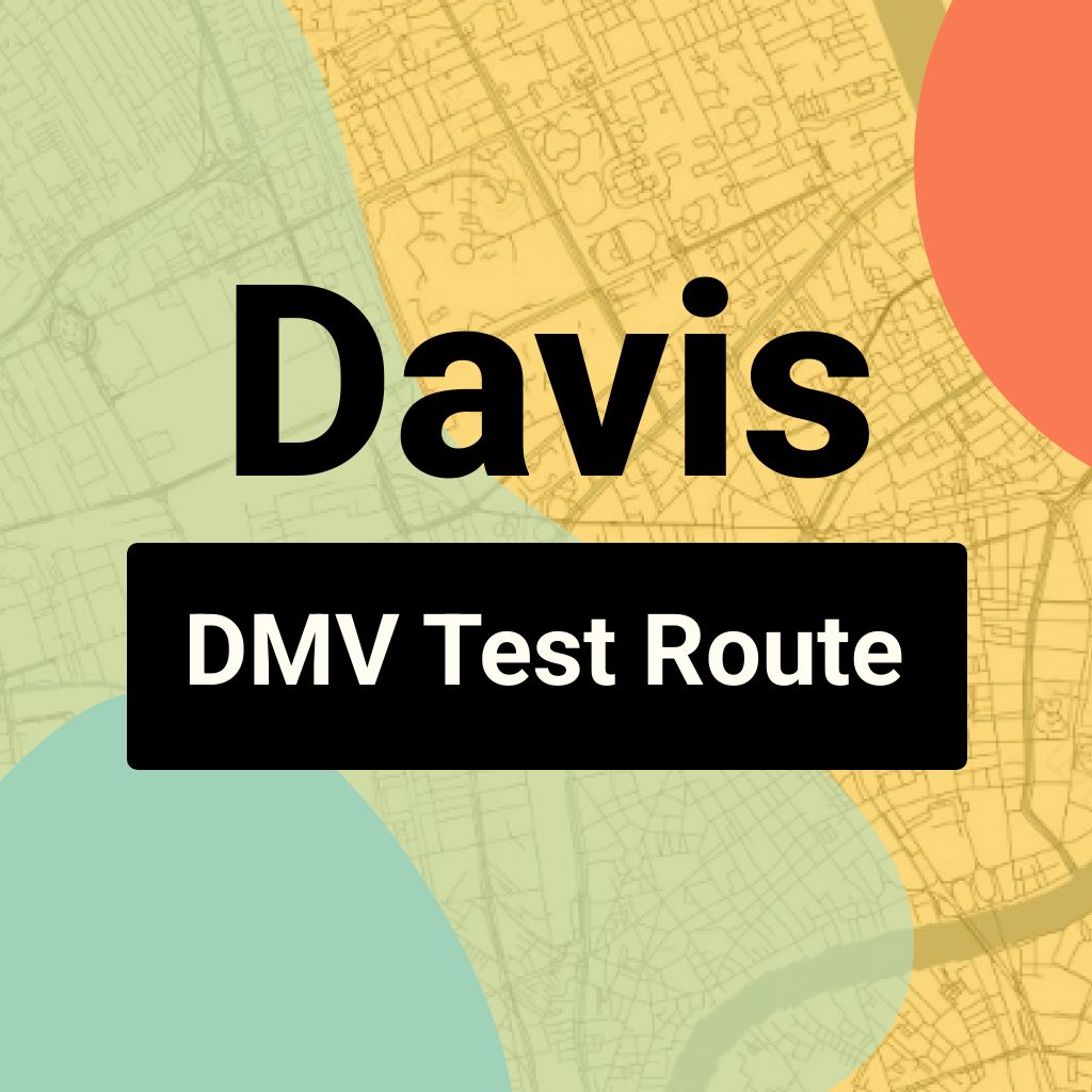 Davis DMV Road Test Centre Routes