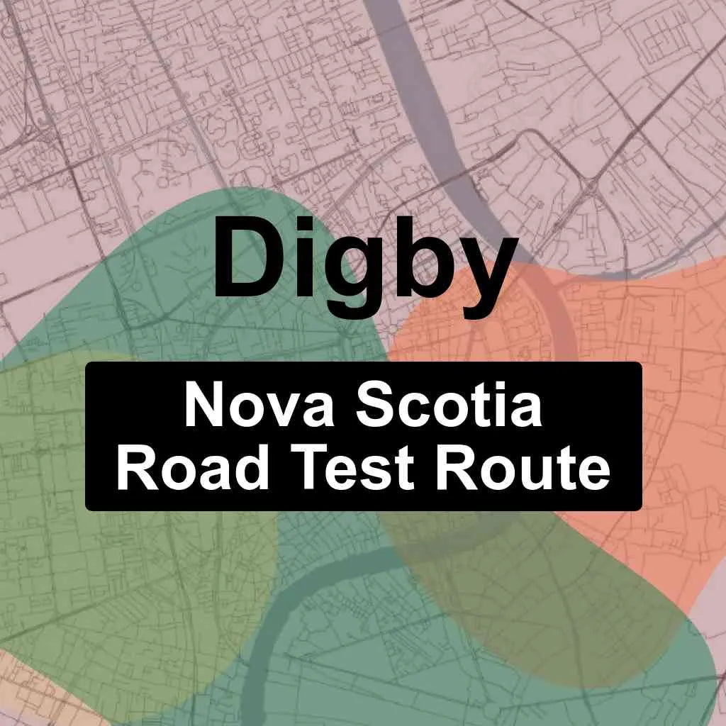 Digby, Nova Scotia Access Driving Test Routes