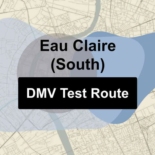 Eau Claire (South), Wisconsin DMV Driving Test Routes