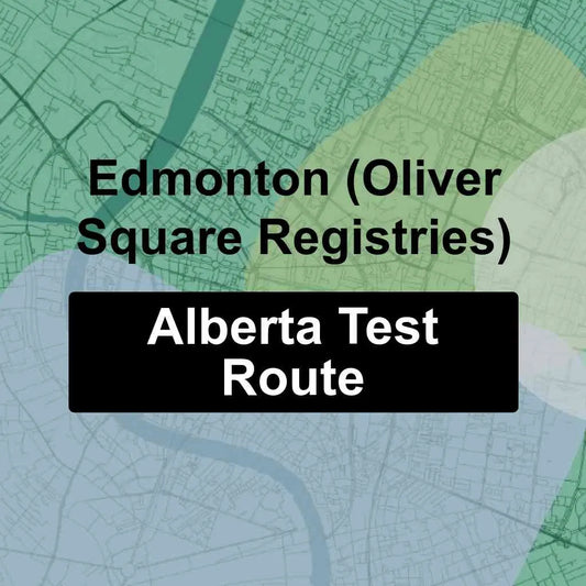 Edmonton (Oliver Square Registries Ltd), Alberta AMA Driving Test Routes