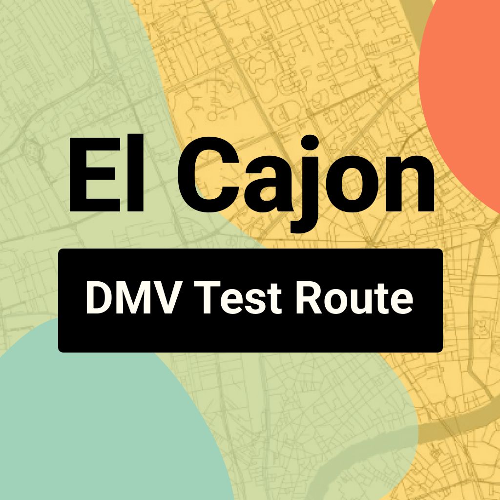 El Cajon DMV Road Test Centre Routes