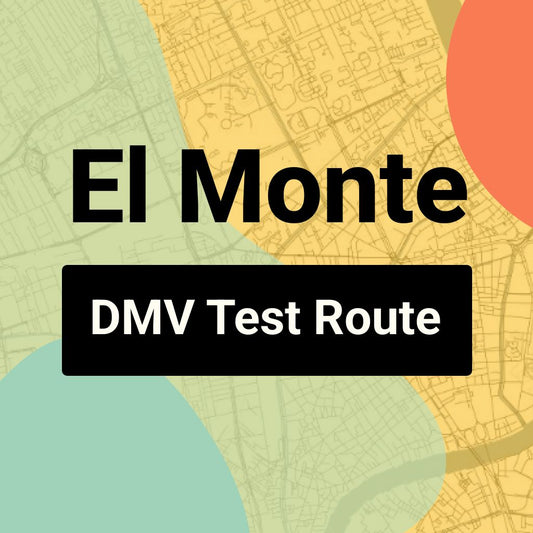 El Monte DMV Road Test Centre Routes