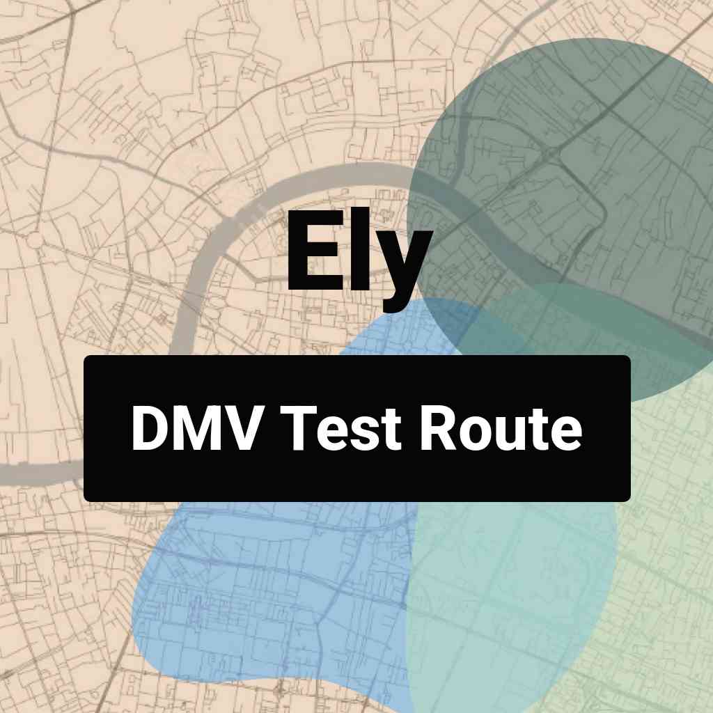 Ely, Nevada DMV Driving Test Routes