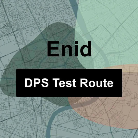 Enid, Oklahoma DPS Driving Test Routes