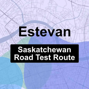 Estevan, Saskatchewan SGI Driving Test Routes