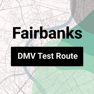 Fairbanks, Alaska DMV Driving Test Routes