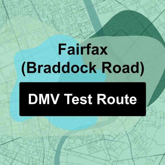 Fairfax (Braddock Road), Virginia DMV Driving Test Routes