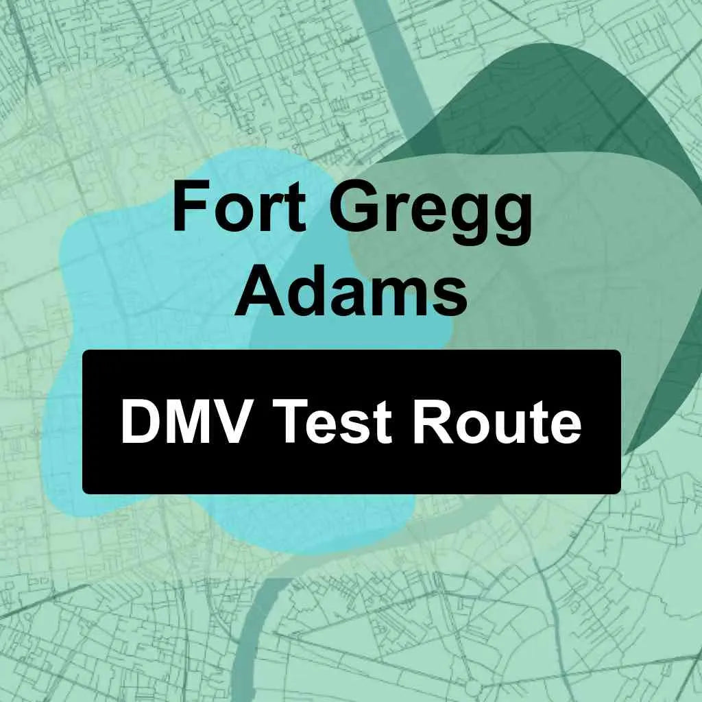 Fort Gregg Adams, Virginia DMV Driving Test Routes