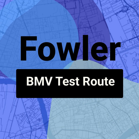 Fowler, Indiana BMV Driving Test Routes