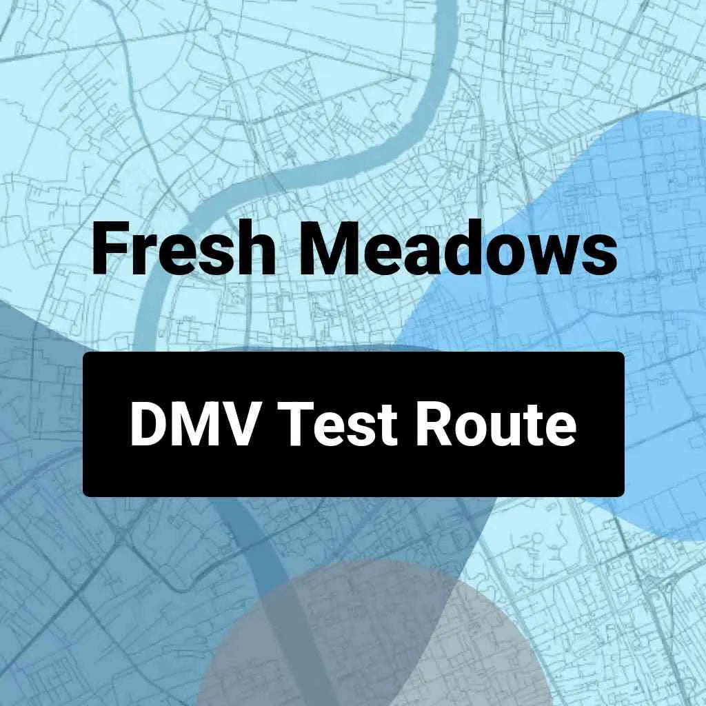 Fresh Meadows, New York DMV Driving Test Routes