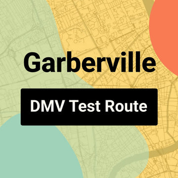 Garberville DMV Road Test Centre Routes