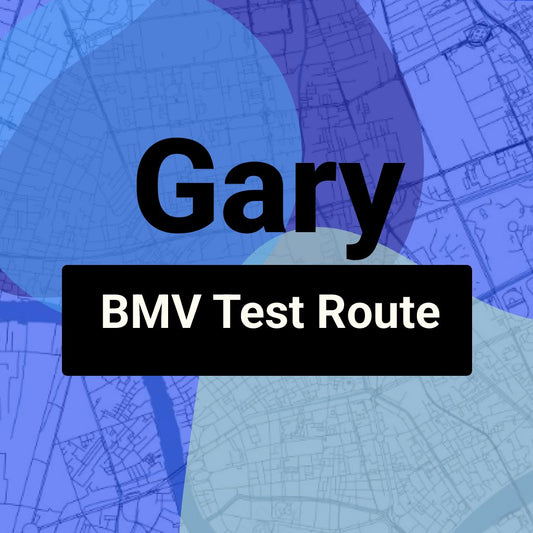 Gary, Indiana BMV Driving Test Routes