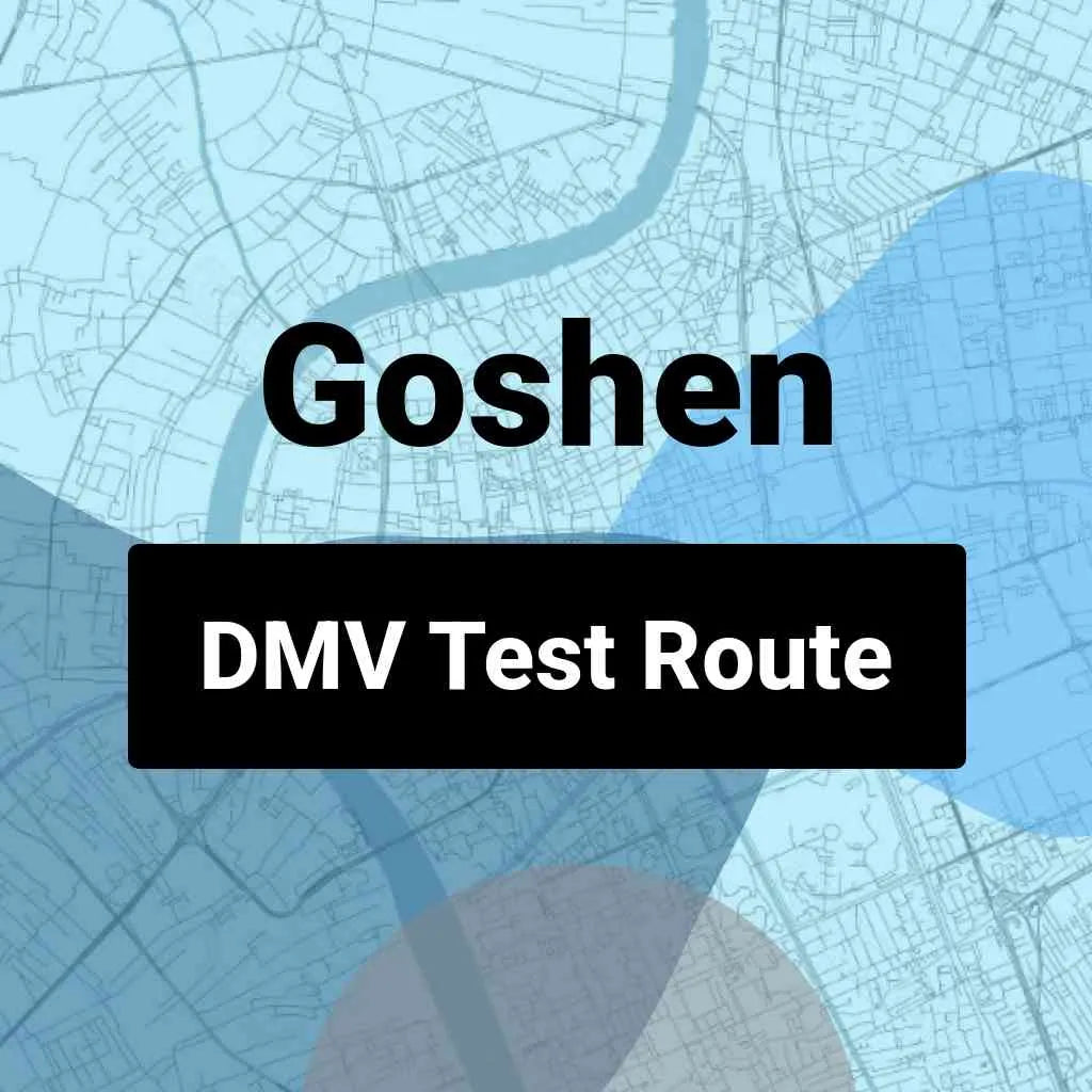 Goshen, New York DMV Driving Test Routes