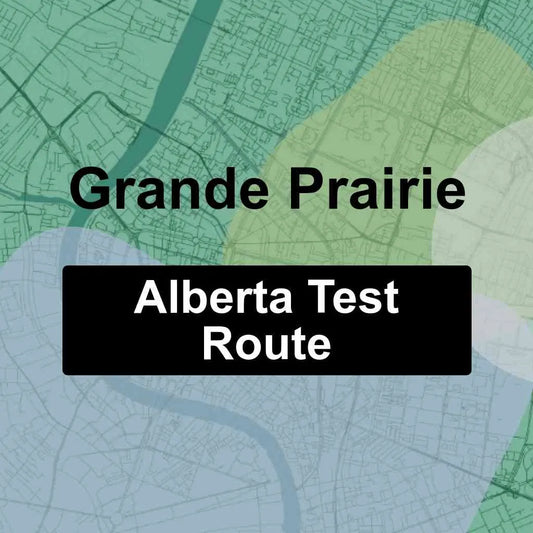 Grande Prairie, Alberta AMA Driving Test Routes