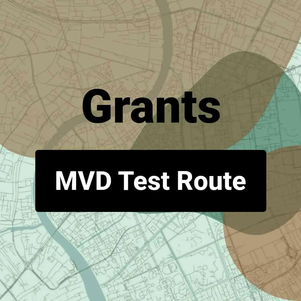Grants, New Mexico MVD Driving Test Routes
