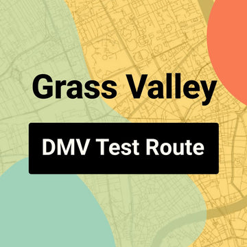Grass Valley DMV Road Test Centre Routes