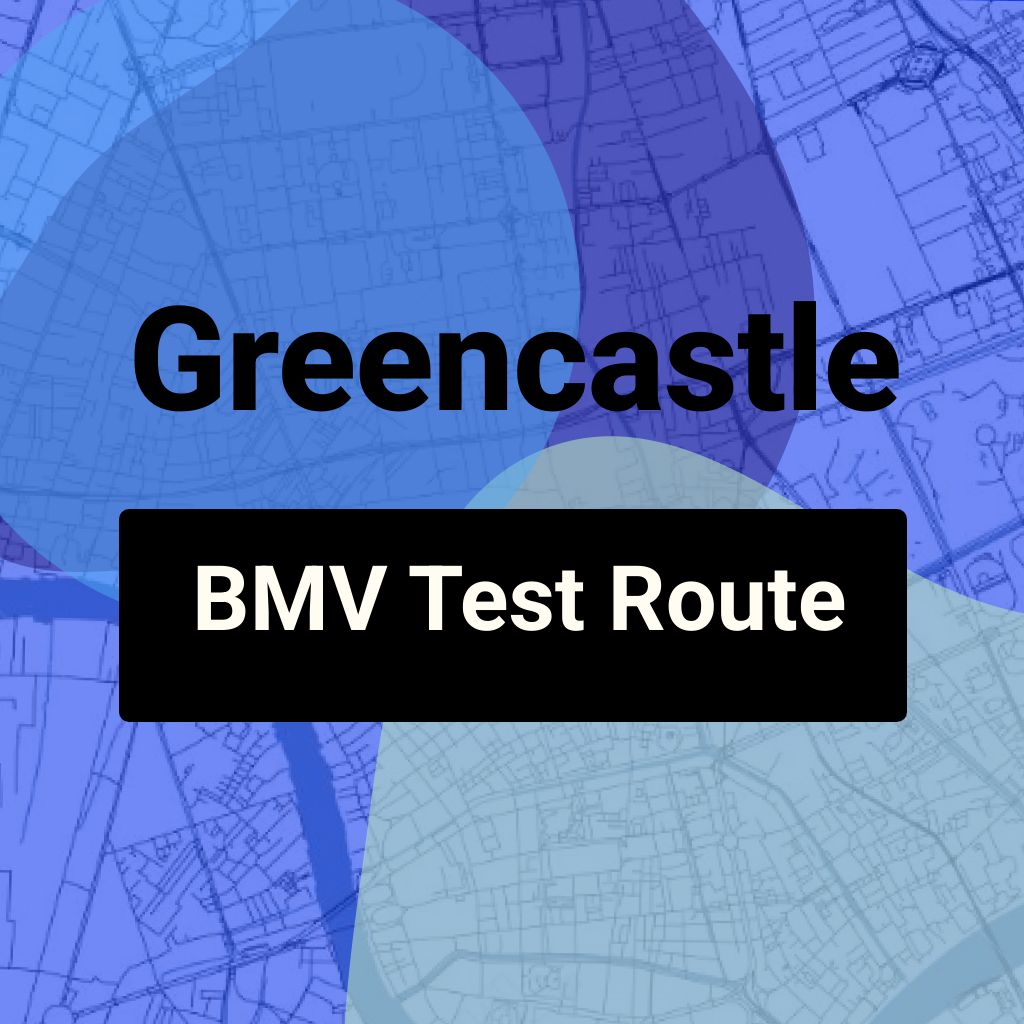 Greencastle, Indiana BMV Driving Test Routes