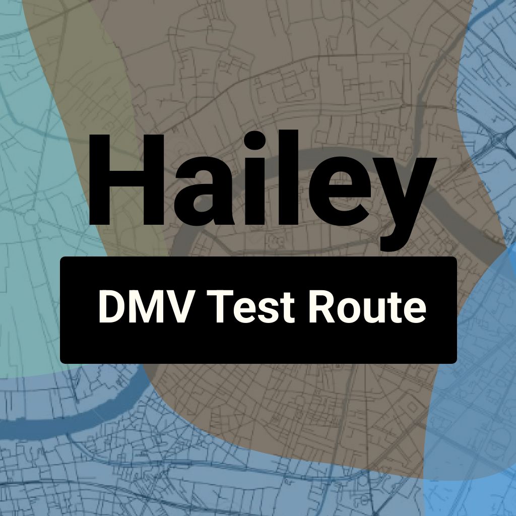 Hailey, Idaho DMV Driving Test Routes