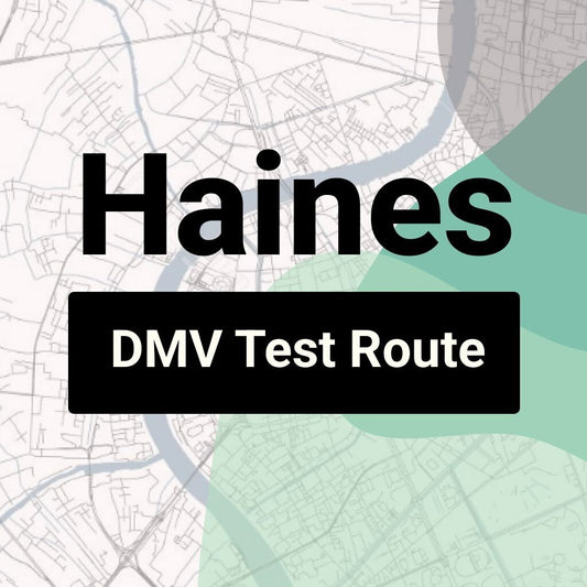 Haines, Alaska DMV Driving Test Routes