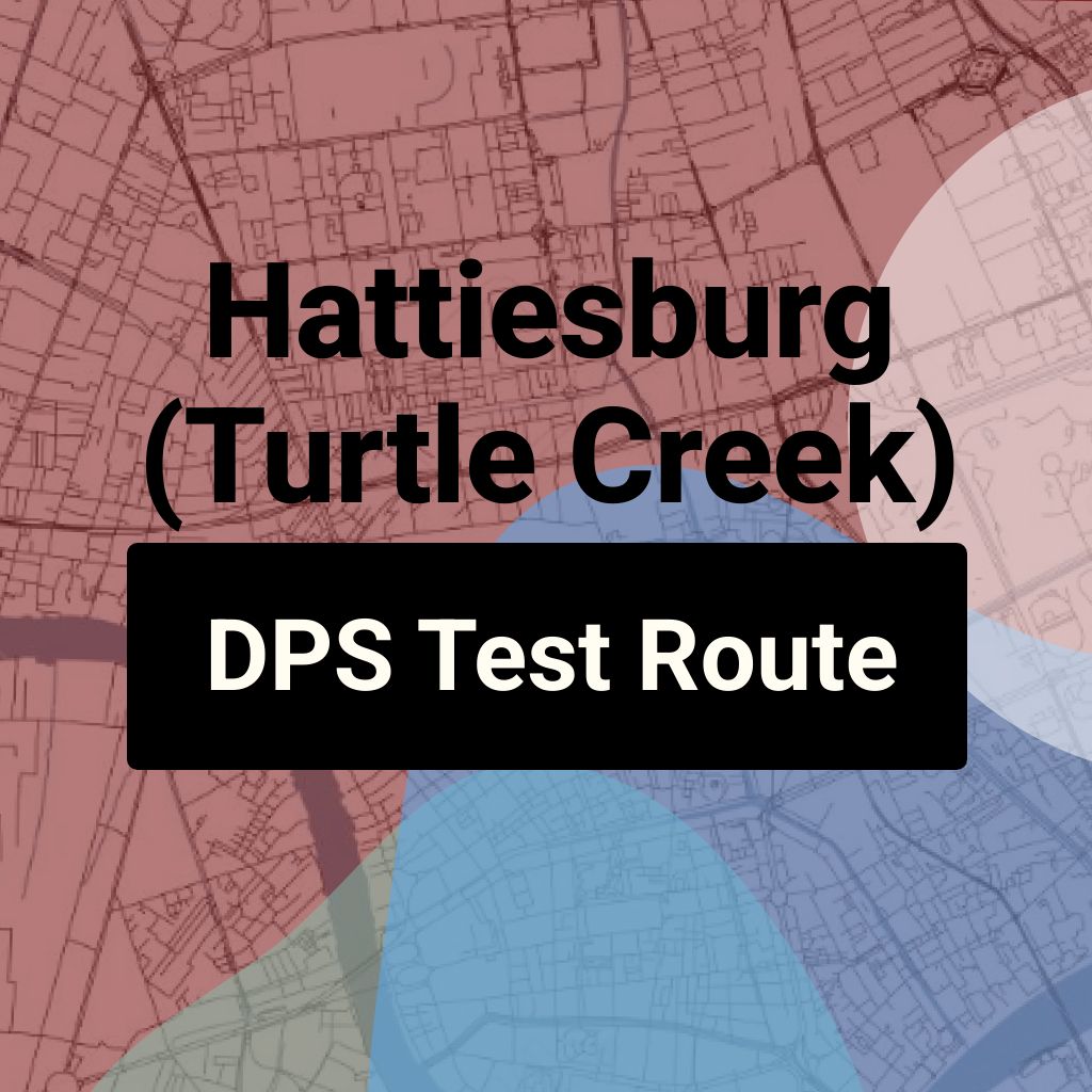 Hattiesburg (Turtle Creek) DPS, Mississippi DMV Driving Test Routes