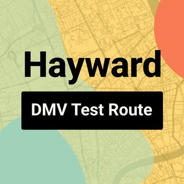 Hayward DMV Road Test Centre Routes