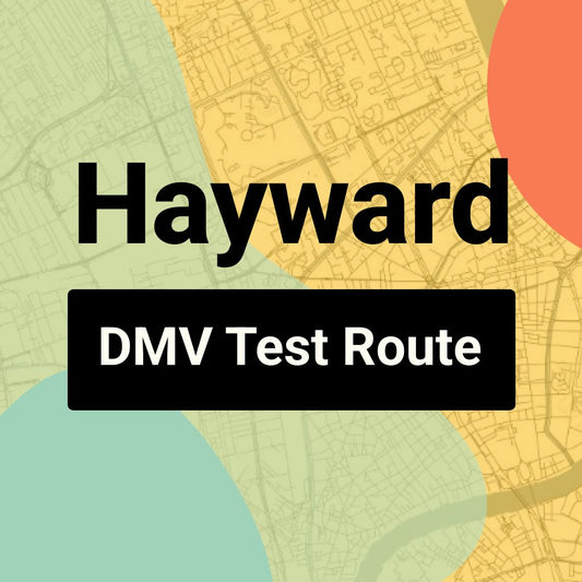 Hayward DMV Road Test Centre Routes