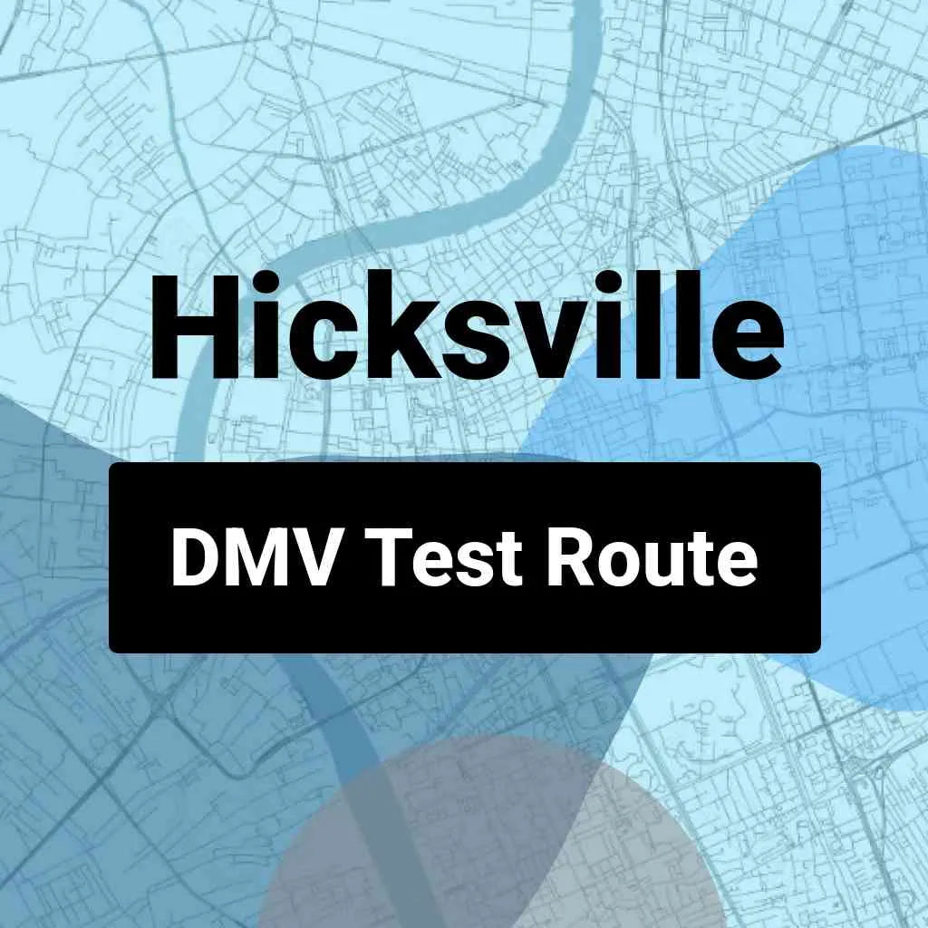 Hicksville, New York DMV Driving Test Routes
