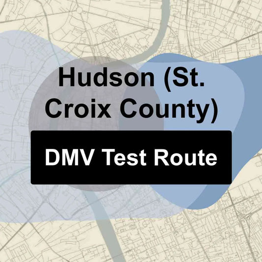 Hudson (St. Croix County), Wisconsin DMV Driving Test Routes