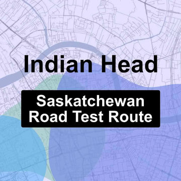 Indian Head, Saskatchewan SGI Driving Test Routes