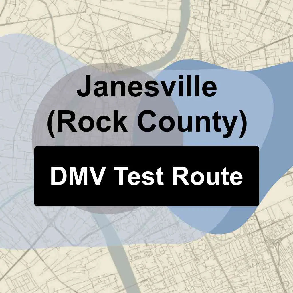 Janesville (Rock County), Wisconsin DMV Driving Test Routes