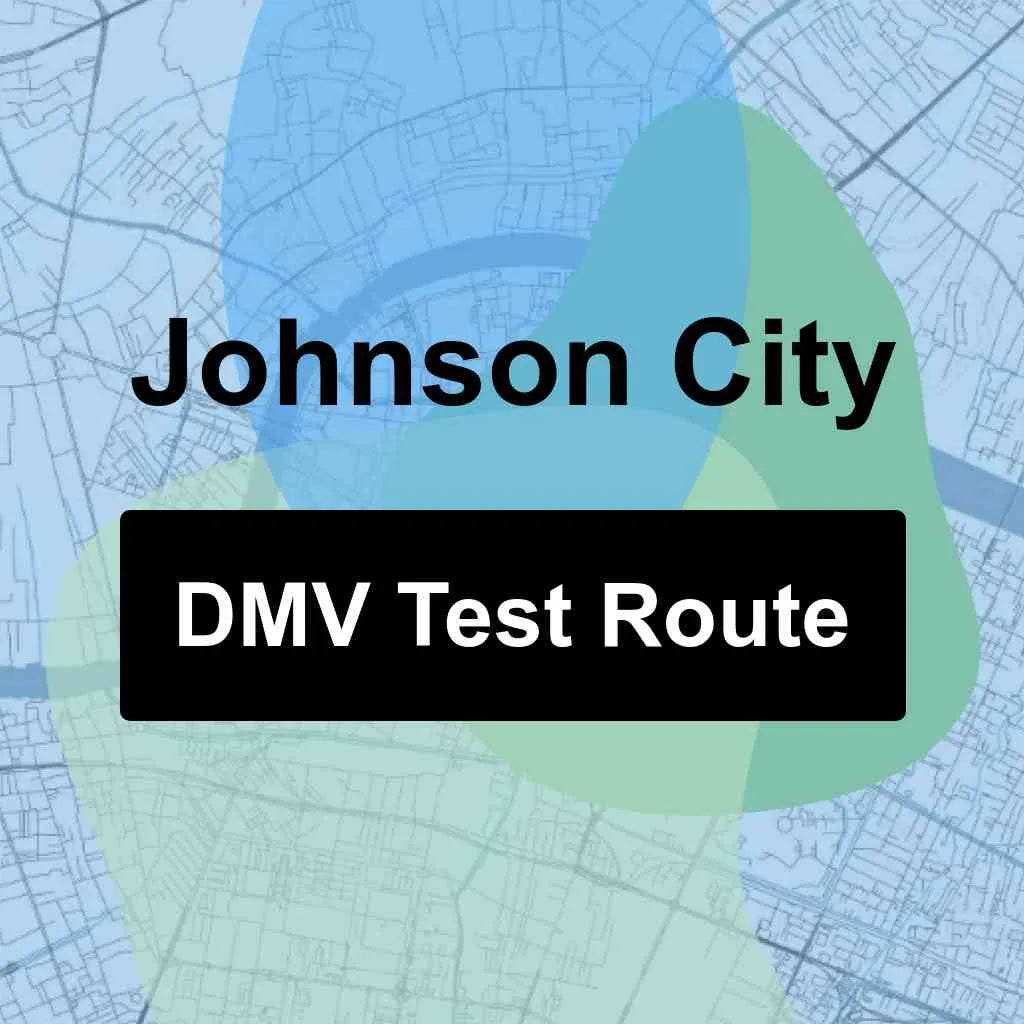 Johnson City, Tennessee DMV Driving Test Routes