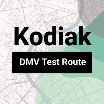 Kodiak, Alaska DMV Driving Test Routes