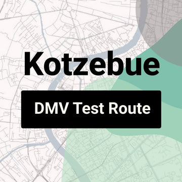 Kotzebue, Alaska DMV Driving Test Routes