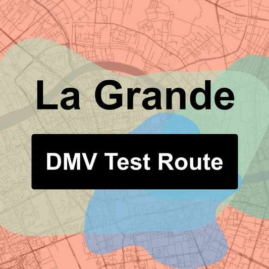 La Grande, Oregon DMV Driving Test Routes