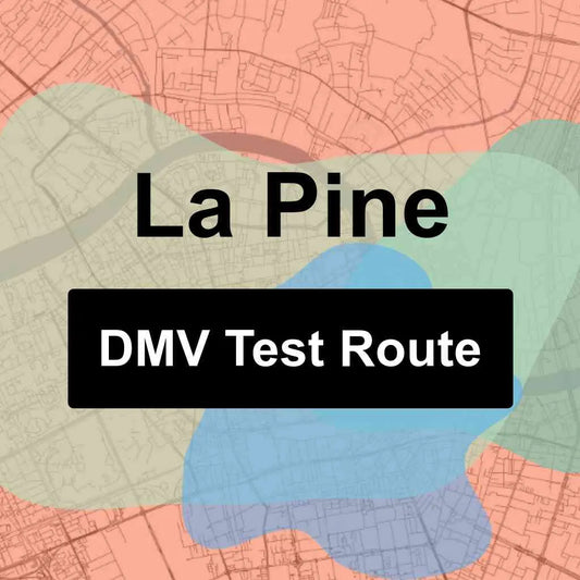 La Pine, Oregon DMV Driving Test Routes