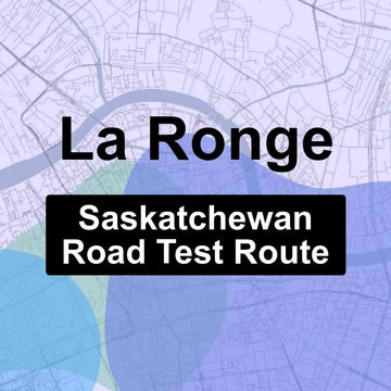 La Ronge, Saskatchewan SGI Driving Test Routes