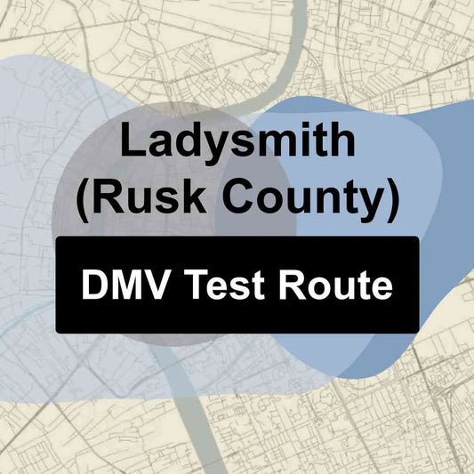 Ladysmith (Rusk County), Wisconsin DMV Driving Test Routes