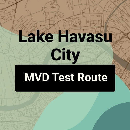 Lake Havasu City, Arizona MVD Driving Test Routes