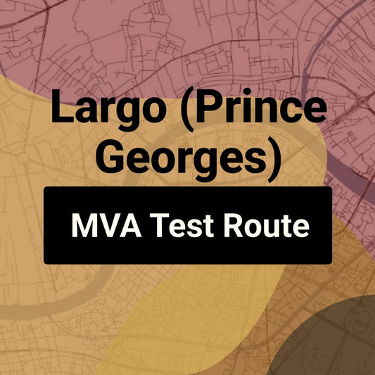 Largo (Prince Georges), Maryland MVA Driving Test Routes
