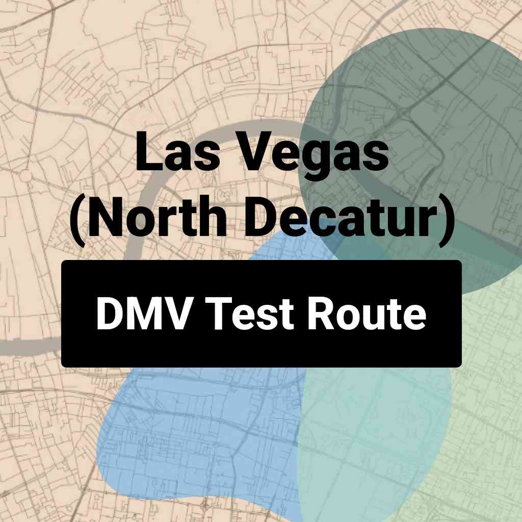 Las Vegas (North Decatur), Nevada DMV Driving Test Routes