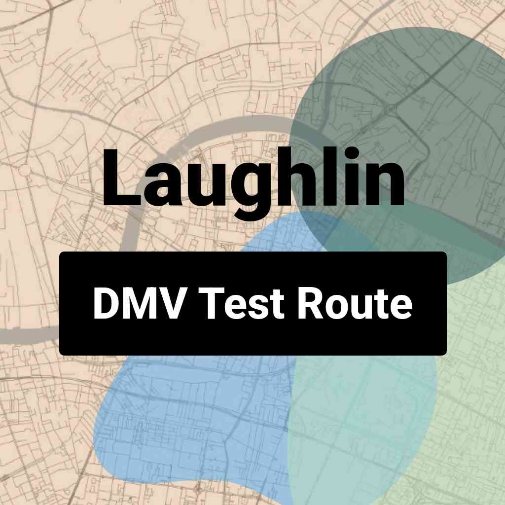 Laughlin, Nevada DMV Driving Test Routes