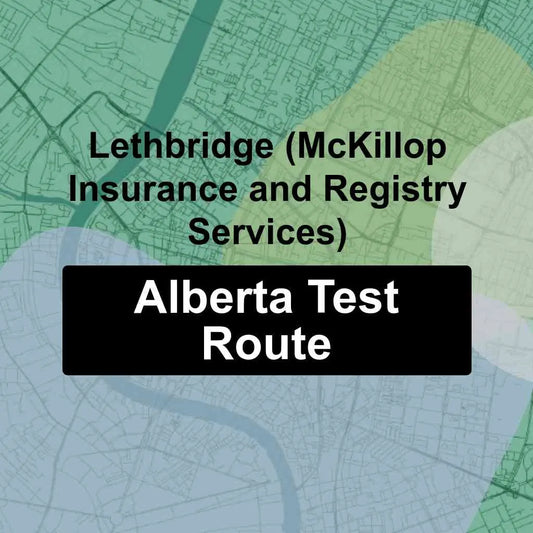 Lethbridge (McKillop Insurance & Registry Services Inc), Alberta AMA Driving Test Routes