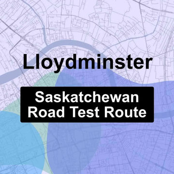 Lloydminster, Saskatchewan SGI Driving Test Routes