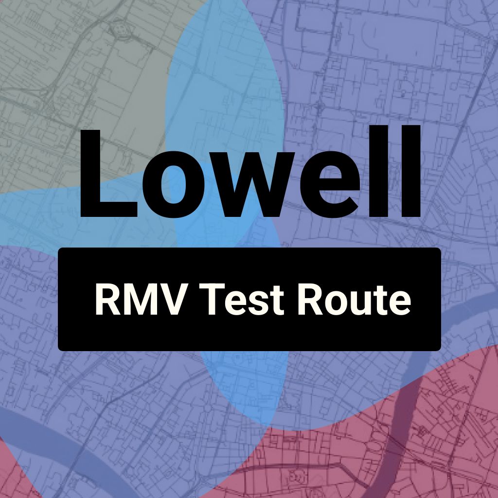 Lowell, Massachusetts RMV Driving Test Routes