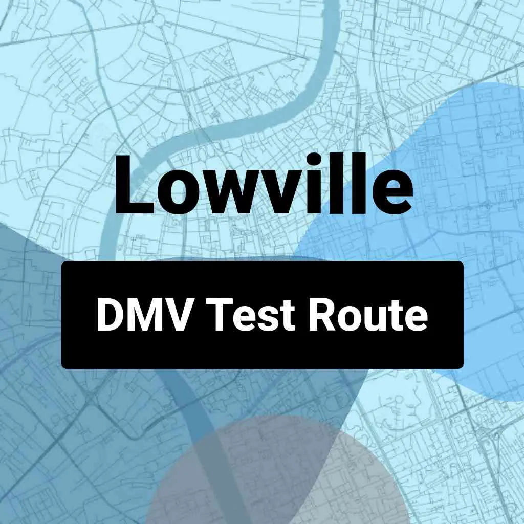 Lowville, New York DMV Driving Test Routes
