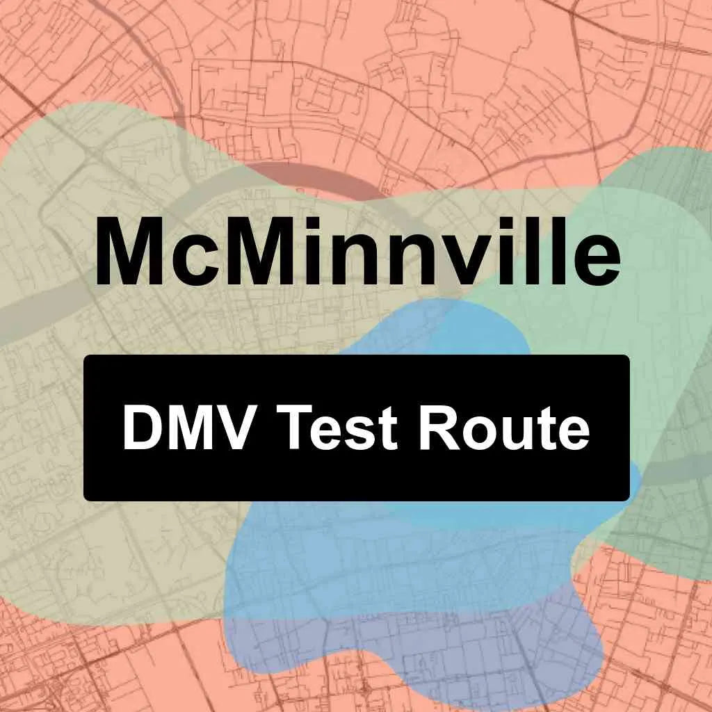 McMinnville, Oregon DMV Driving Test Routes