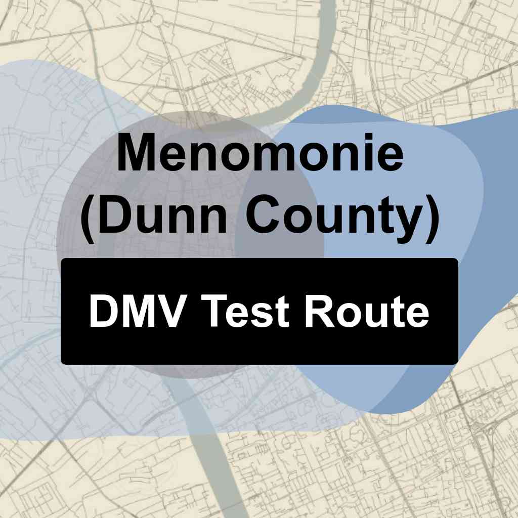 Menomonie (Dunn County), Wisconsin DMV Driving Test Routes