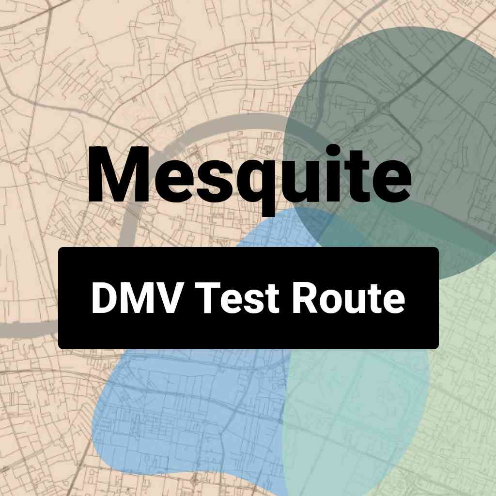 Mesquite, Nevada DMV Driving Test Routes