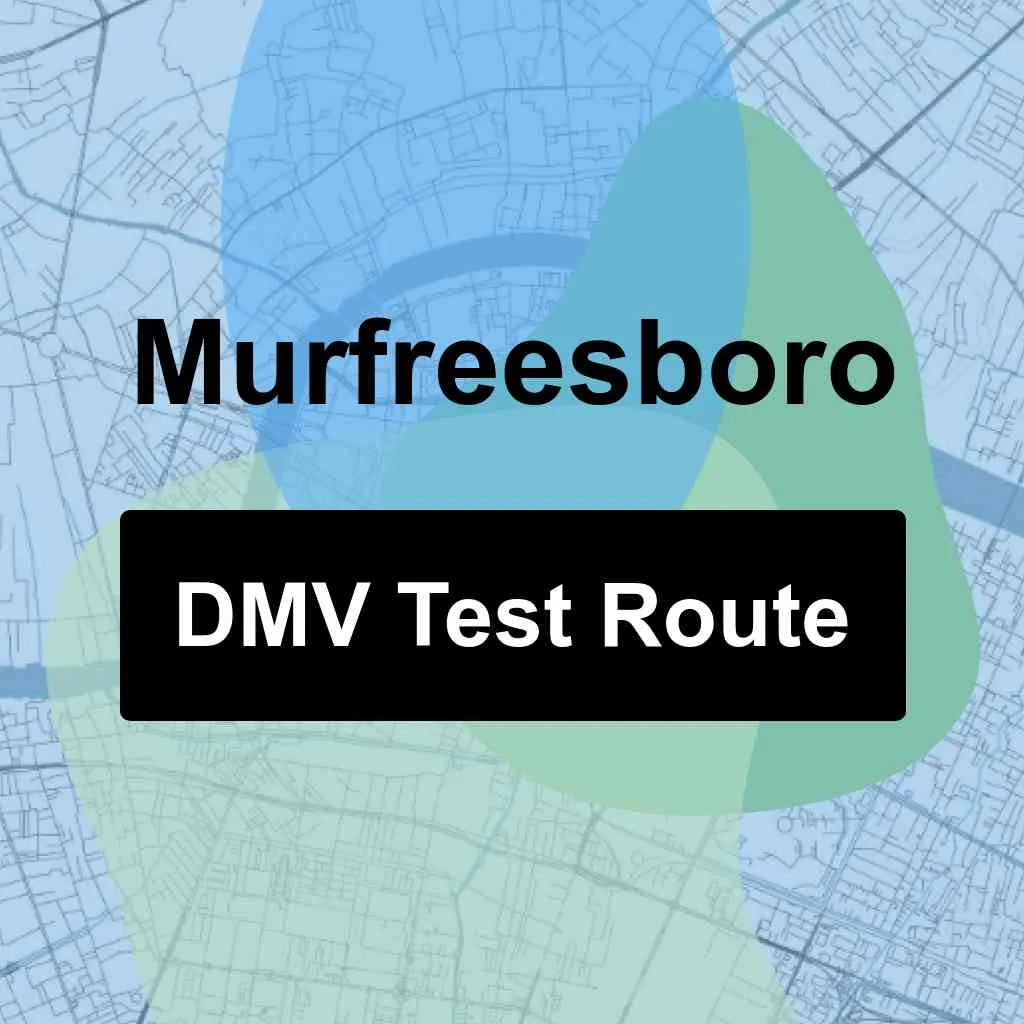 Murfreesboro, Tennessee DMV Driving Test Routes